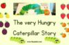 the very hungry caterpillar story free