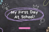 My first day at school