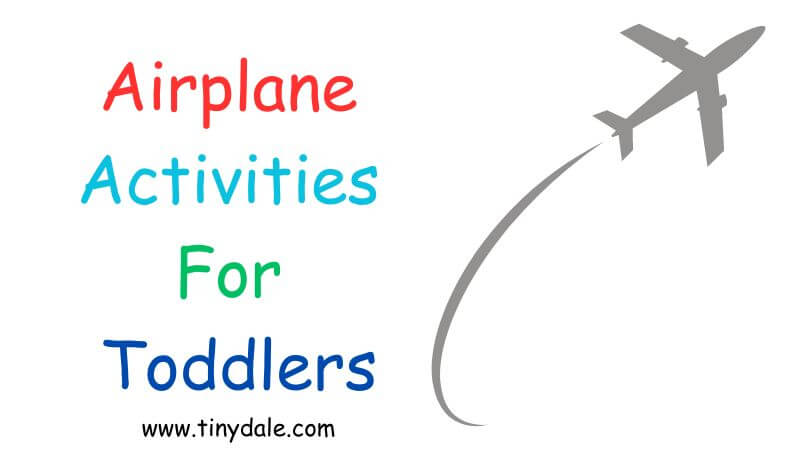 Airplane Activities For Toddlers