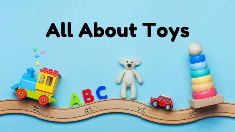 All about Toys