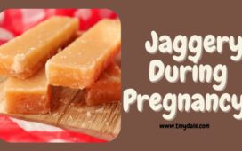 Jaggery During Pregnancy