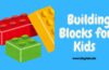 Building Blocks For Kids