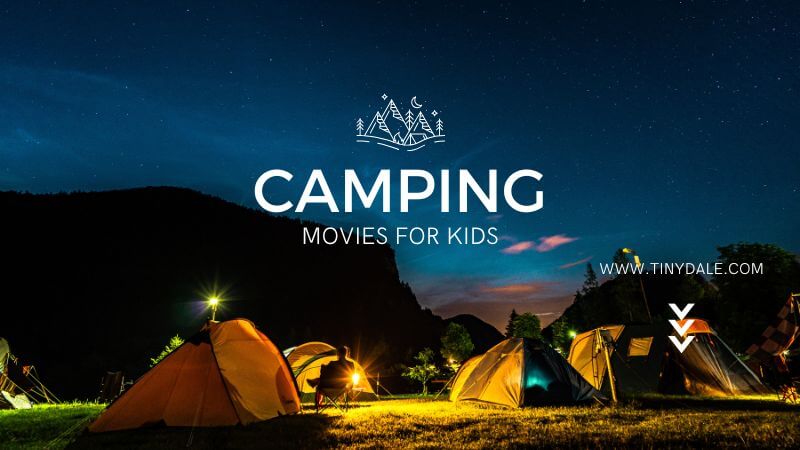 camping movies for kids