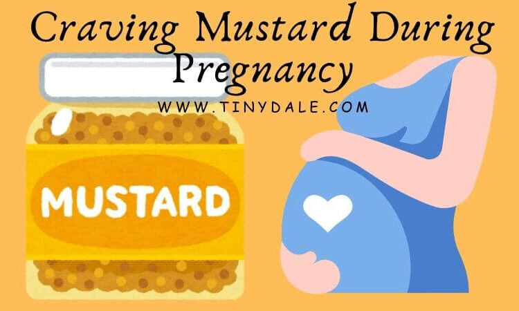 craving mustard during pregnancy