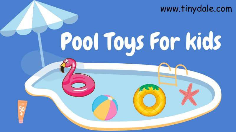 best pool toys for kids