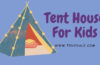 tent house for kids