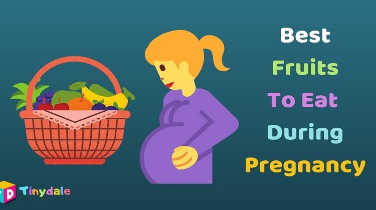 Fruits to eat during pregnancy