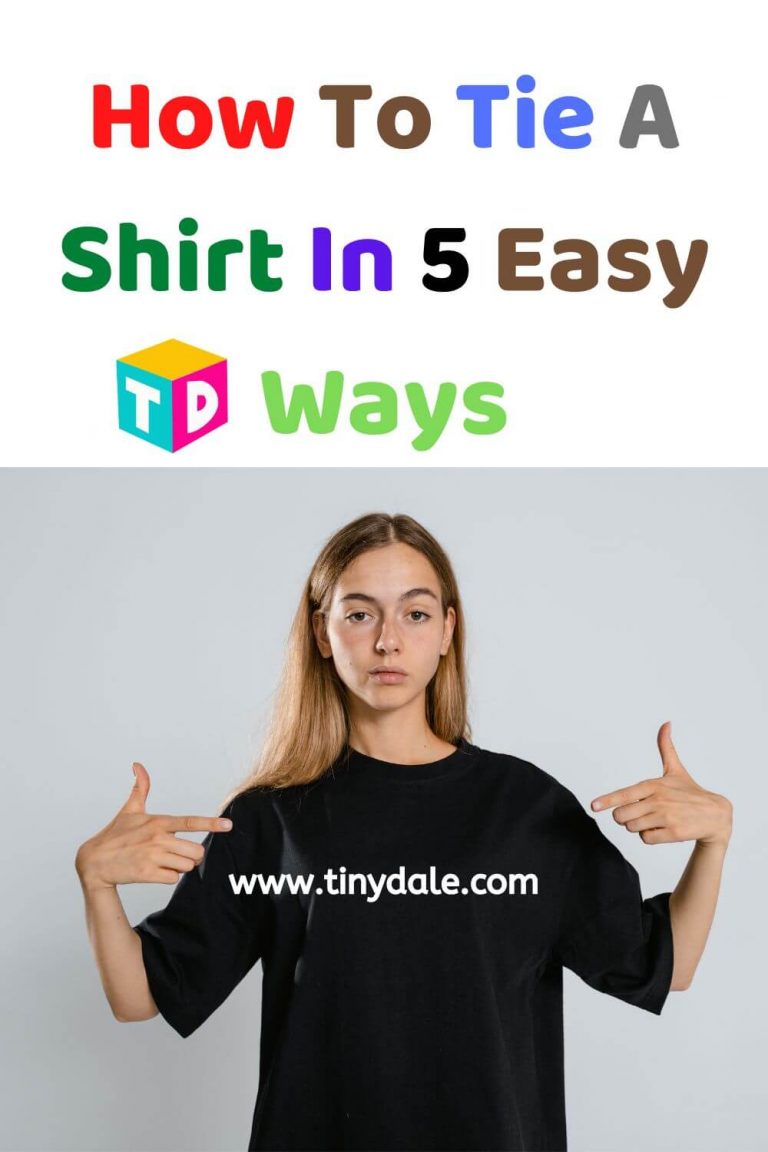 How To Tie A Shirt In 5 Easy Ways